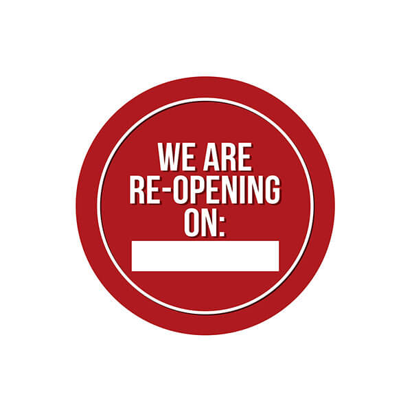 We Are Re-opening Window Stickers 300mm Circle 