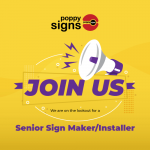 Recruitment for a Senior Sign Maker / Installer